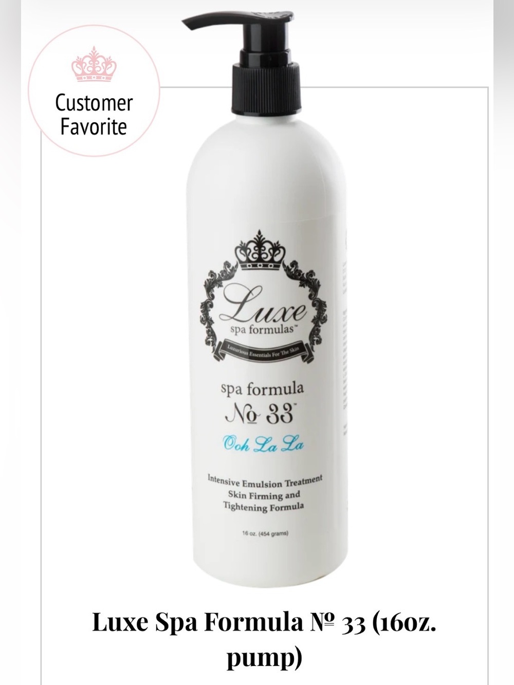 Luxe Spa Formula No. 33- 16oz- Award Winning Skin Tightening/Firming Formula NWT